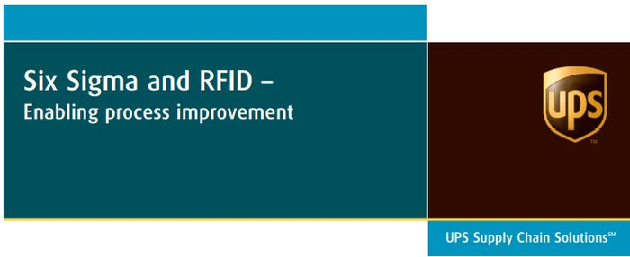 Six Sigma and RFID - Enabling process improvement